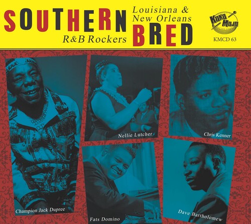 Southern Bred 13 Louisiana New Orleans R&b Rockers (Various Artists)