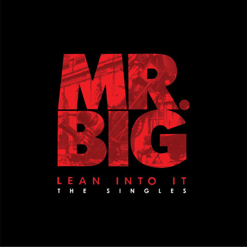 Mr. Big - Lean Into It - The Singles (Box) (Post) (Gtrp)