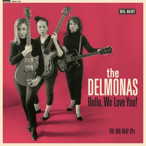 Delmonas - Hello We Love You: The Big Beat Eps (10in) (Uk) vinyl record cover