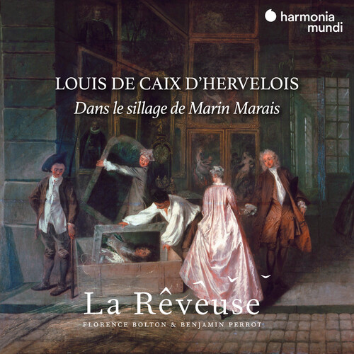 Louis de Caix d'Hervelois dans le sillage de Marin Marais