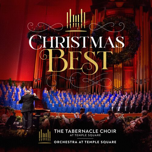 Tabernacle Choir At Temple Square - Christmas Best