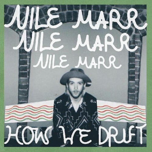 Nile Marr - How We Drift vinyl record cover