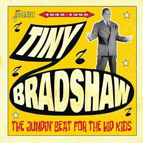 Tiny Bradshaw - Jumpin Beat For The Hip Kids 1949-1955 (Uk)