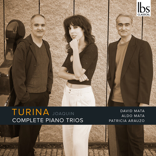 Turina / Mata / Arauzo - Piano Trios (Complete)