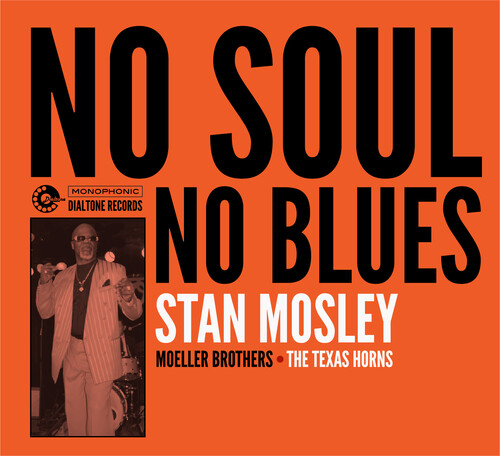 Stan Mosley - No Soul, No Blues vinyl record cover