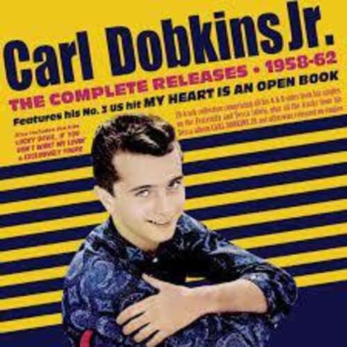 Carl Dobkins  Jr. - Complete Releases 1958-62