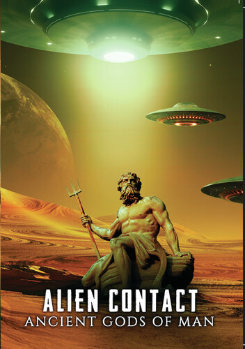Alien Contact: Ancient Gods of Man - Alien Contact: Ancient Gods Of Man / (Mod)