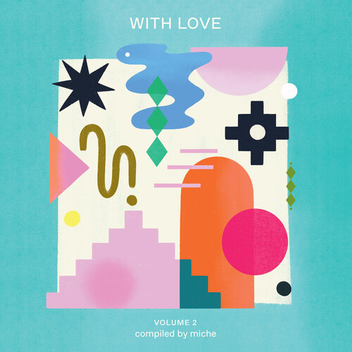 With Love Vol. 2 Compiled By Miche / Various - With Love Vol. 2 Compiled By Miche / Various (Blk)