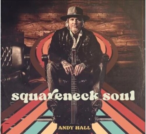 Andy Hall - Squareneck Soul