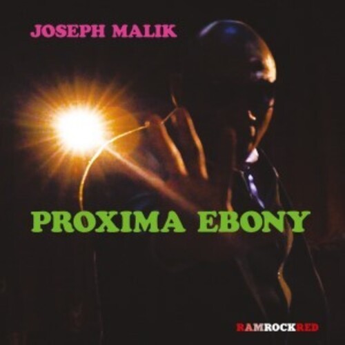 Joseph Malik - Proxima Ebony (Uk)