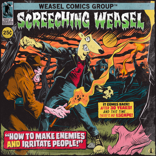 Screeching Weasel - How To Make Enemies And Irritate People (Post)