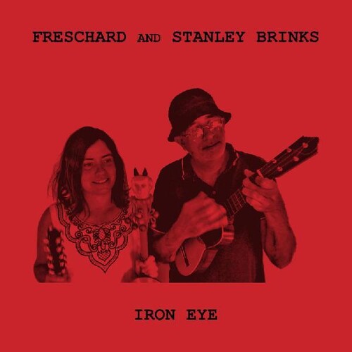 Freschard / Stanley Brinks - Iron Eye [Clear Vinyl] (Red)
