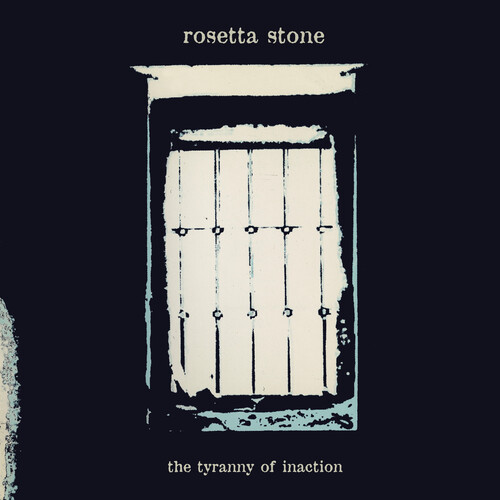 Rosetta Stone - Tyranny Of Inaction - Blue (Blue) [Colored Vinyl]
