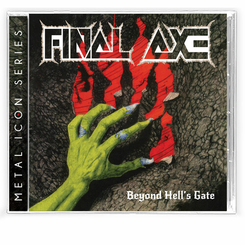 Final Axe - Beyond Hell's Gate [Limited Edition] [With Booklet] [Reissue]