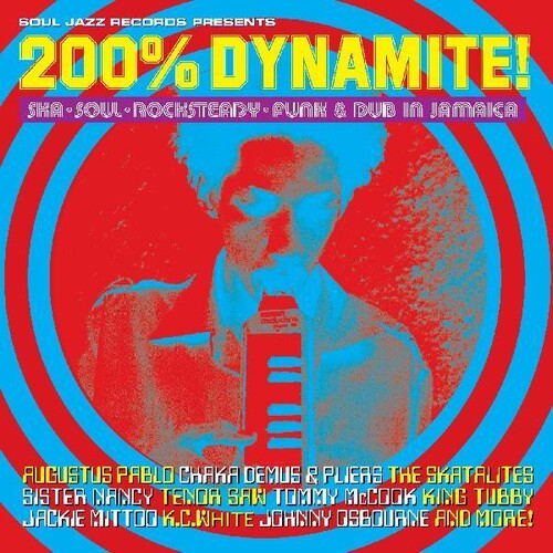 Soul Jazz Records Presents - 200% Dynamite Ska Soul Rocksteady Funk & Dub In