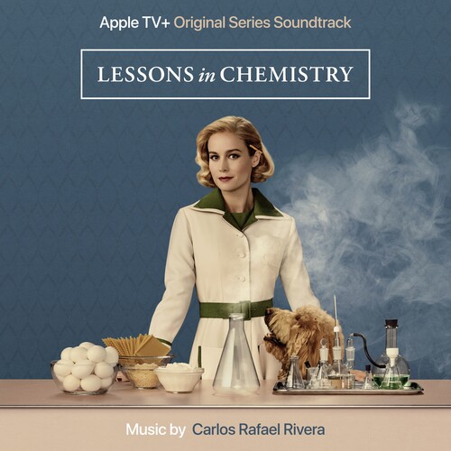 Lessons in Chemistry - Apple Series (Original Soundtrack)