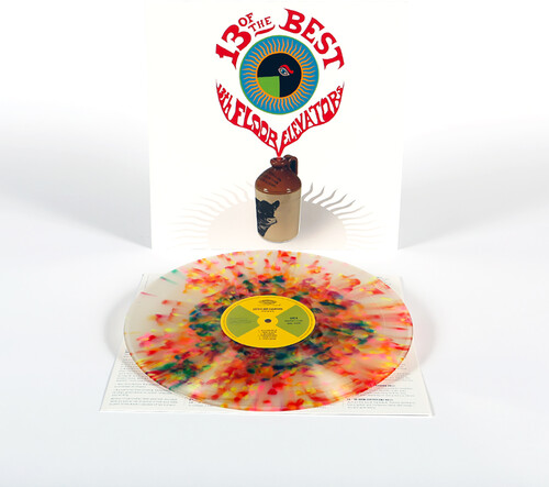 13 Of The Best Of The 13th Floor Elevators - Splatter