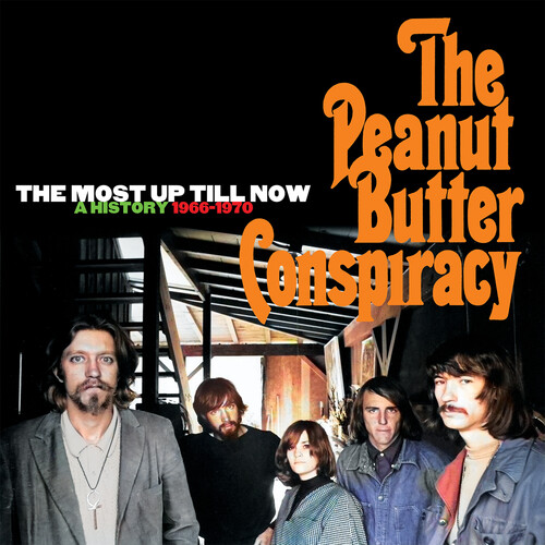 Peanut Butter Conspiracy - Most Up Till Now: A History 1966-1970 (Box) (Uk) vinyl record cover