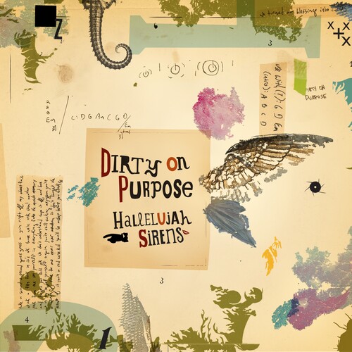 Dirty On Purpose - Hallelujah Sirens/Sleep Late For A Better Tomorrow vinyl record cover