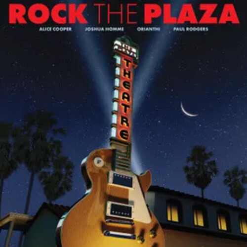 Various Artists - Rock The Plaza: Concert To Save The Historic Plaza Theatre In Palm Springs [RSD Black Friday 2025]