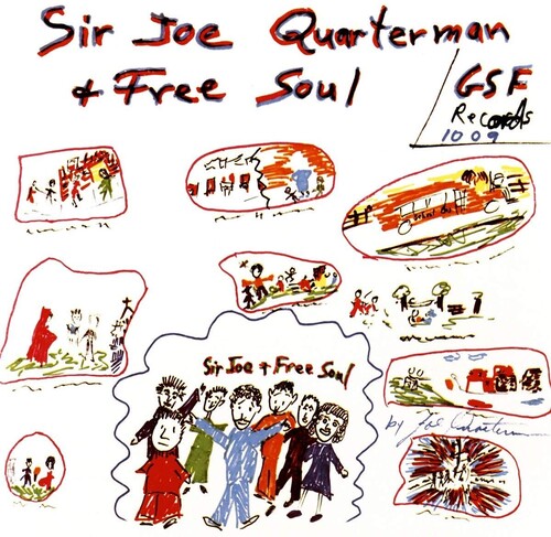 Sir Joe Quarterman & Free Soul