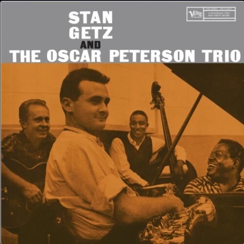 Stan Getz and the Oscar Peterson Trio (Verve Vault Series)