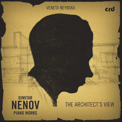 Dimitar Nenov: Piano Works - The Architect's View