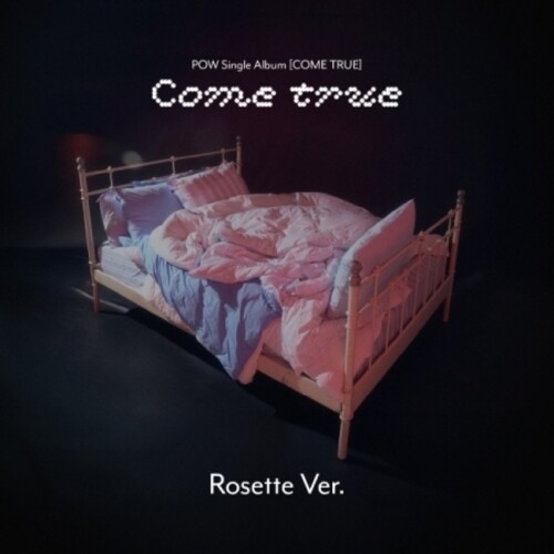 Come True - Rosette Version (Asia)