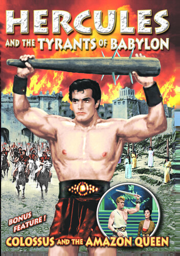 Hercules and the Tyrants of Babylon /  Colossus and the Amazon Queen