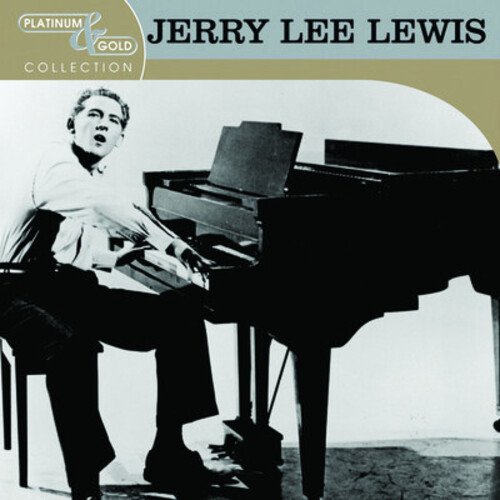 Jerry Lee Lewis - Platinum & Gold Collection