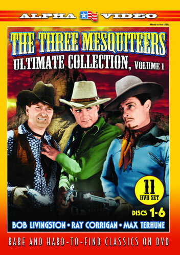 Three Mesquiteers: Ultimate Collection