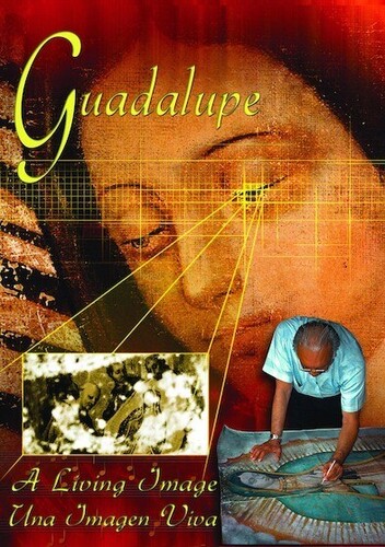 Guadalupe a Living Image