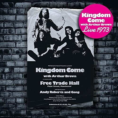 Arthur Brown - Arthur Brown's Kingdom Come (Manchester Free Trade
