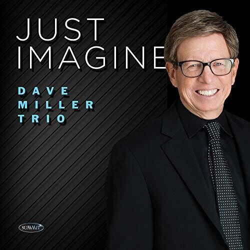 Dave Miller - Just Imagine