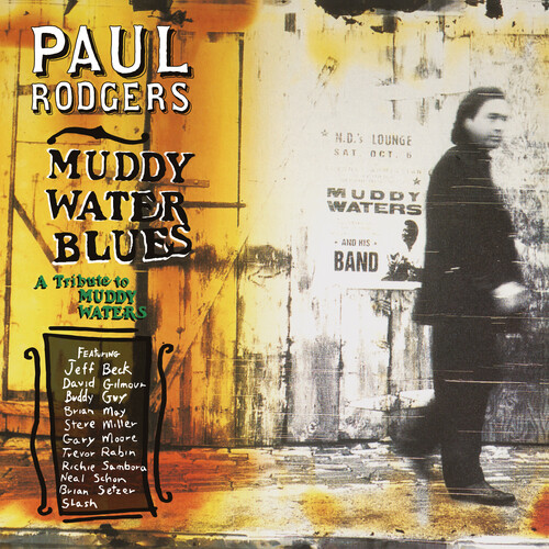 Paul Rodgers - Muddy Water Blues: A Tribute To Muddy Waters