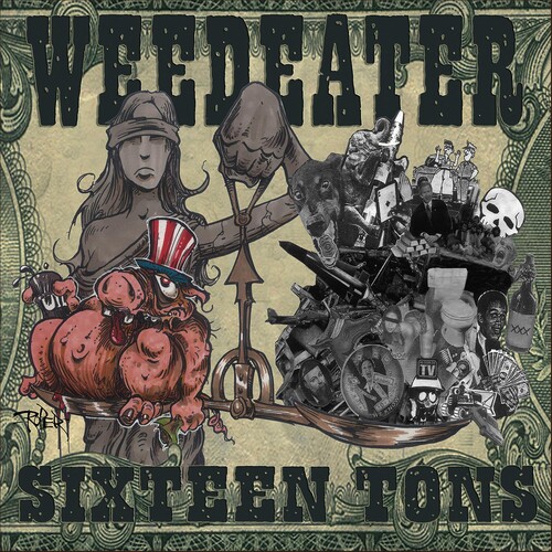 Weedeater - Sixteen Tons (Gate) [Limited Edition] (Wht)