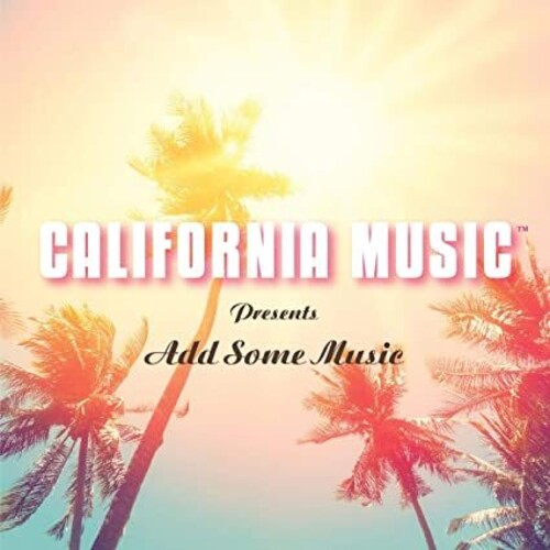California Music Presents Add Some Music