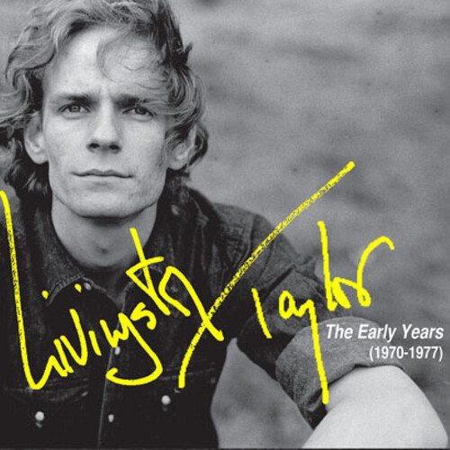 Livingston Taylor - Early Years (1970-1977)