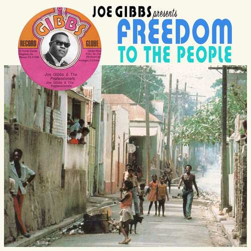 Joe Gibbs Presents Freedom To The People / Various