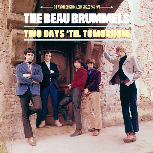 Beau Brummels - Two Days Til Tomorrow: The Warner Bros. Non Album