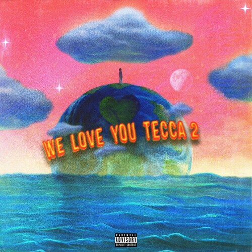 Lil Tecca - WE LOVE YOU TECCA 2 [2 LP]