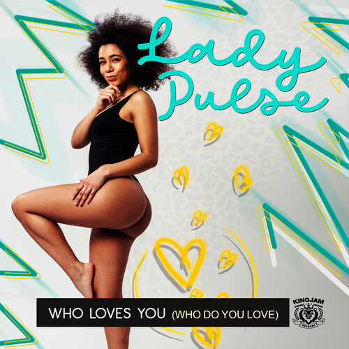 Lady Pulse - Who Loves You (Who Do You Love) (Mod)