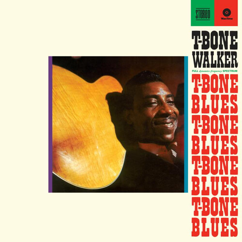 T-Bone Blues - Limited 180-Gram Vinyl with Bonus Tracks