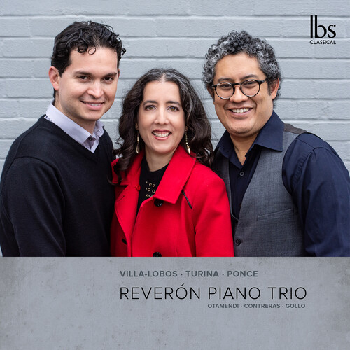 Ponce / Turina / Otamendi - Latin American & Hispanic Piano Trios