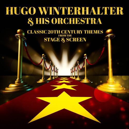 Winterhalter, Hugo & His Orchestra - Classic 20th Century Themes from the Stage & Screen