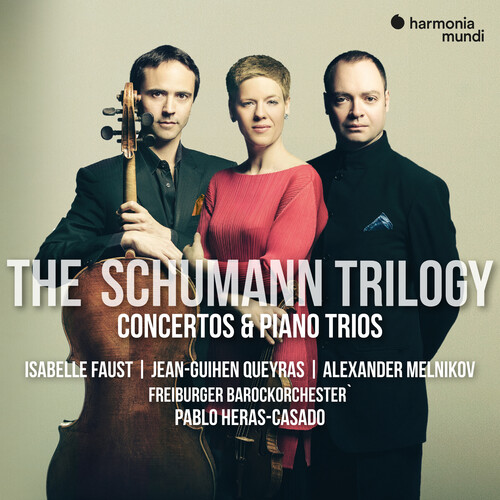 Isabelle Faust - Schumann Trilogy. Complete Concertos & Piano Trios