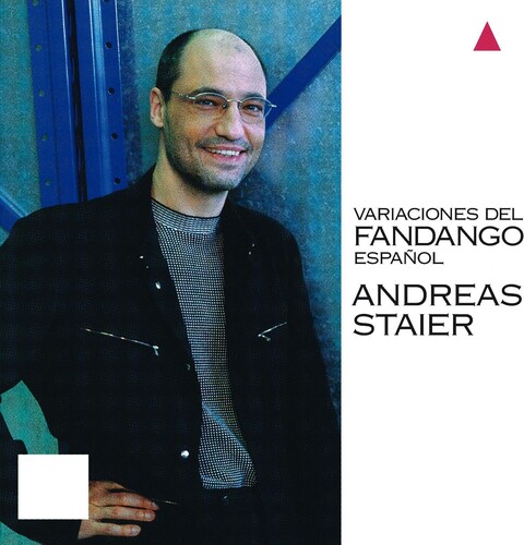 Andreas Staier - Variaciones Del Fandango Espanol