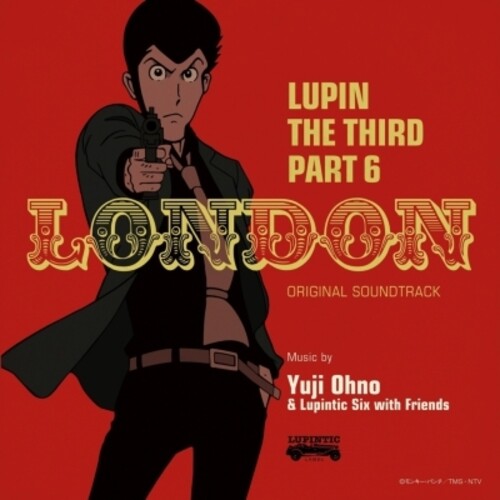 Lupin The Third Part 6: London (Original Soundtrack)