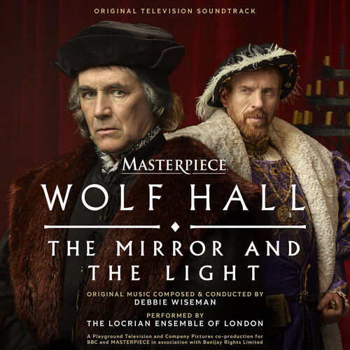 Wolf Hall: The Mirror and the Light
