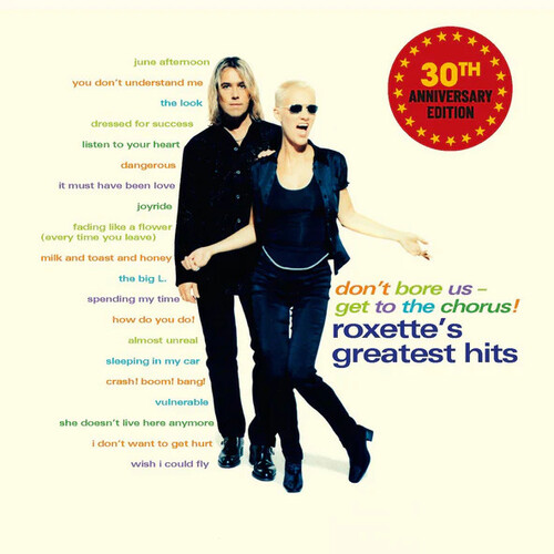 Don't Bore Us Get To The Chorus: 30th Anniversary